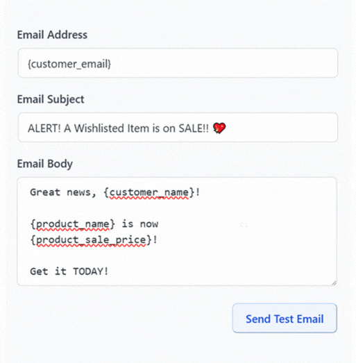 Animation of an email template with placeholders (customer_email, customer_name, product_name, product_sale_price) alerting recipients that a wishlisted item is on sale.