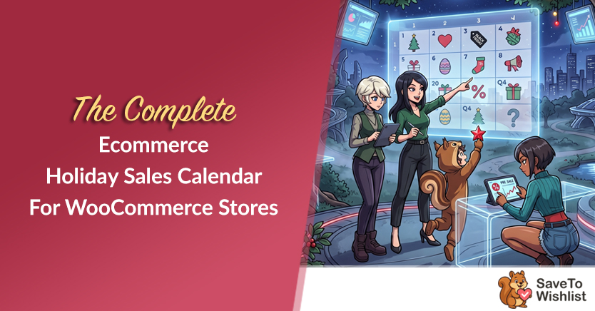 El calendario completo de ventas navideñas de comercio electrónico 2026-2027 para tiendas WooCommerce