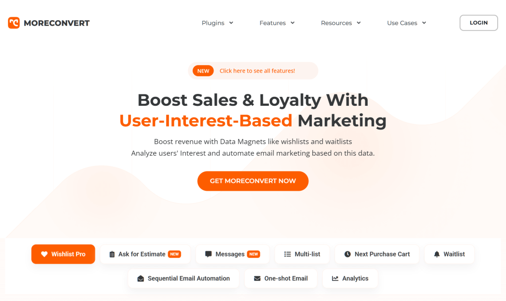 moreconvert-woocommerce-wishlist - SaveTo Wishlist MoreConvert website hero promoting user-interest-based marketing, featuring bold headline, orange call-to-action button, and feature badges on light background.