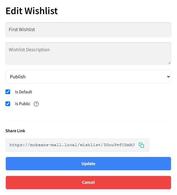 SaveTo Wishlist Edit Wishlist window with Is Public checked and the wishlist's Share Link shown with a copy button above the Update and Cancel buttons - SaveTo Wishlist SaveTo Wishlist Edit Wishlist window with Is Public checked and the wishlist's Share Link shown with a copy button above the Update and Cancel buttons