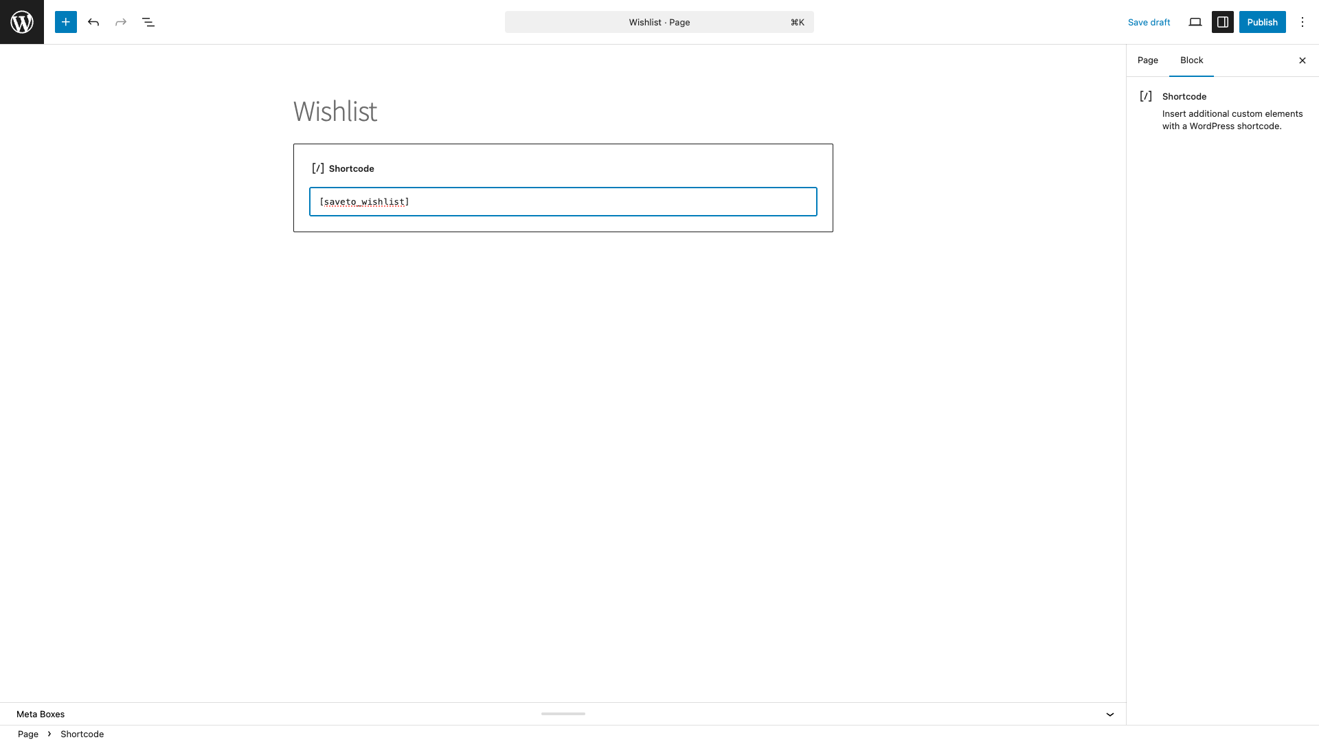 save-to-wishlist-page-editor-saveto-wishlist-shortcode - SaveTo Wishlist WordPress page editor showing a new page titled Wishlist with the saveto_wishlist shortcode block added