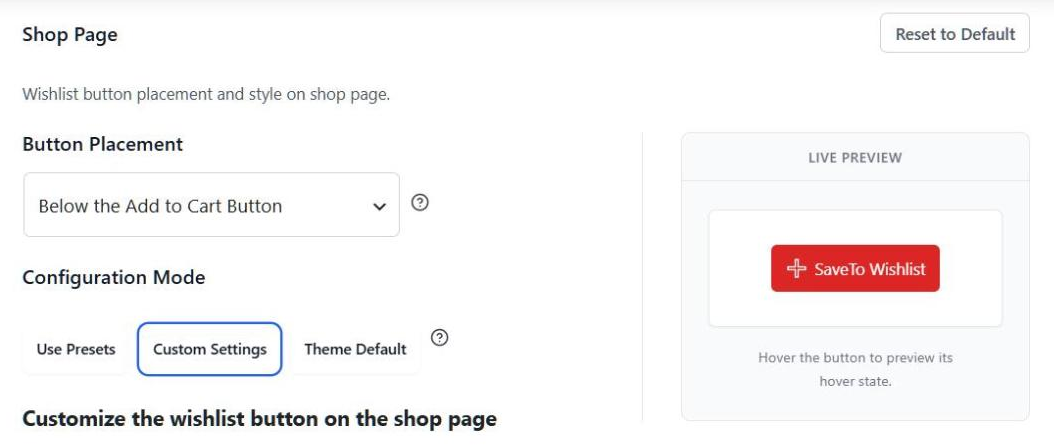 SaveTo Wishlist Shop Page Button Placement setting set to Below the Add to Cart Button with live preview - SaveTo Wishlist SaveTo Wishlist Shop Page Button Placement setting set to Below the Add to Cart Button with live preview