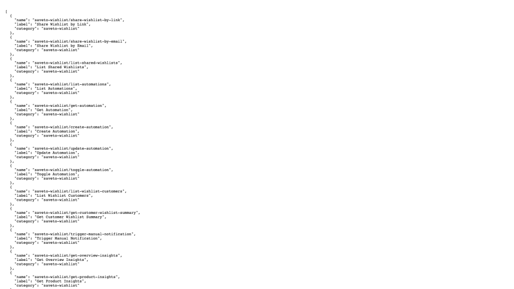 saveto-wishlist-pro-abilities-api-rest-response - SaveTo Wishlist Schön formatierte JSON-Antwort vom REST-Endpunkt wp-abilities/v1/abilities (z. B. curl piped to python3 -m json.tool oder ein REST-Client), die mehrere saveto-wishlist/-Einträge anzeigt, wie saveto-wishlist/list-automations und saveto-wishlist/get-overview-insights