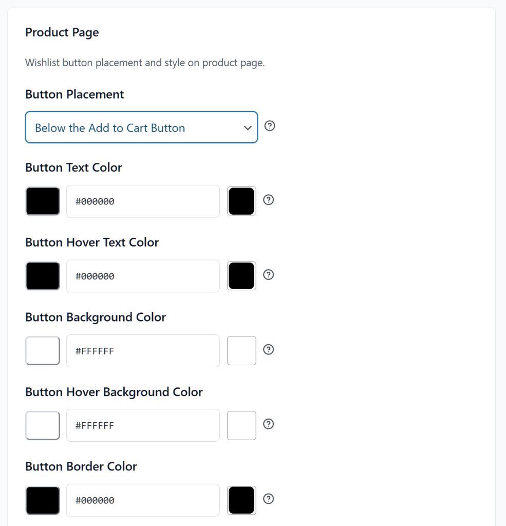 saveto-wishlist-settings-button-placement-and-styles-product-page - SaveTo Wishlist Product page settings panel showing wishlist button placement set to 'Below the Add to Cart Button' and color pickers for text, hover, background, and border.