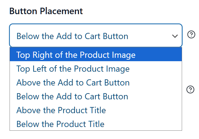 saveto-wishlist-settings-button-placement-and-styles-product-page-button-placement - SaveTo Wishlist A website settings dropdown labeled 'Button Placement' shows various placement options, with 'Top Right of the Product Image' highlighted.