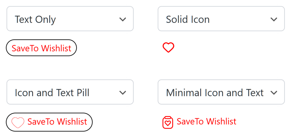 saveto-wishlist-settings-button-placement-and-styles-product-page-previews - SaveTo Wishlist Two pill-style wishlist buttons: a red 'SaveTo Wishlist' text-only pill and an outlined heart plus text pill on white background.