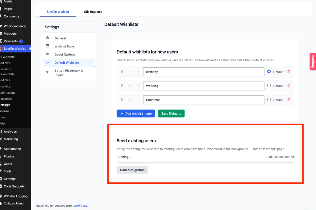 La scheda Wishlist predefinite con il popolamento in corso, che mostra la barra di avanzamento, il contatore X di Y utenti popolati e il pulsante Annulla migrazione.