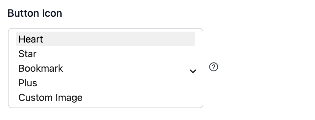 stw-button-icon-options - SaveTo Wishlist The Button Icon setting listing its five options: Heart, Star, Bookmark, Plus and Custom Image