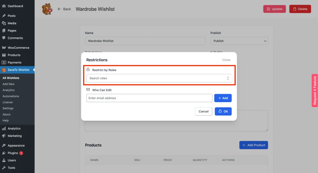 Edit Restrict by Roles for Shared Wishlist for Admins