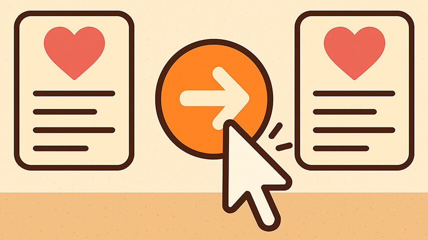 Two love-themed cards flank a large orange circular arrow as a cursor points toward it.