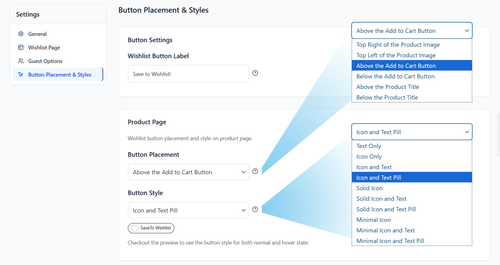 wishlist-options-button-placement-styles - SaveTo Wishlist Admin settings page showing wishlist button placement and style options, dropdowns selecting placement above Add to Cart and icon and text pill